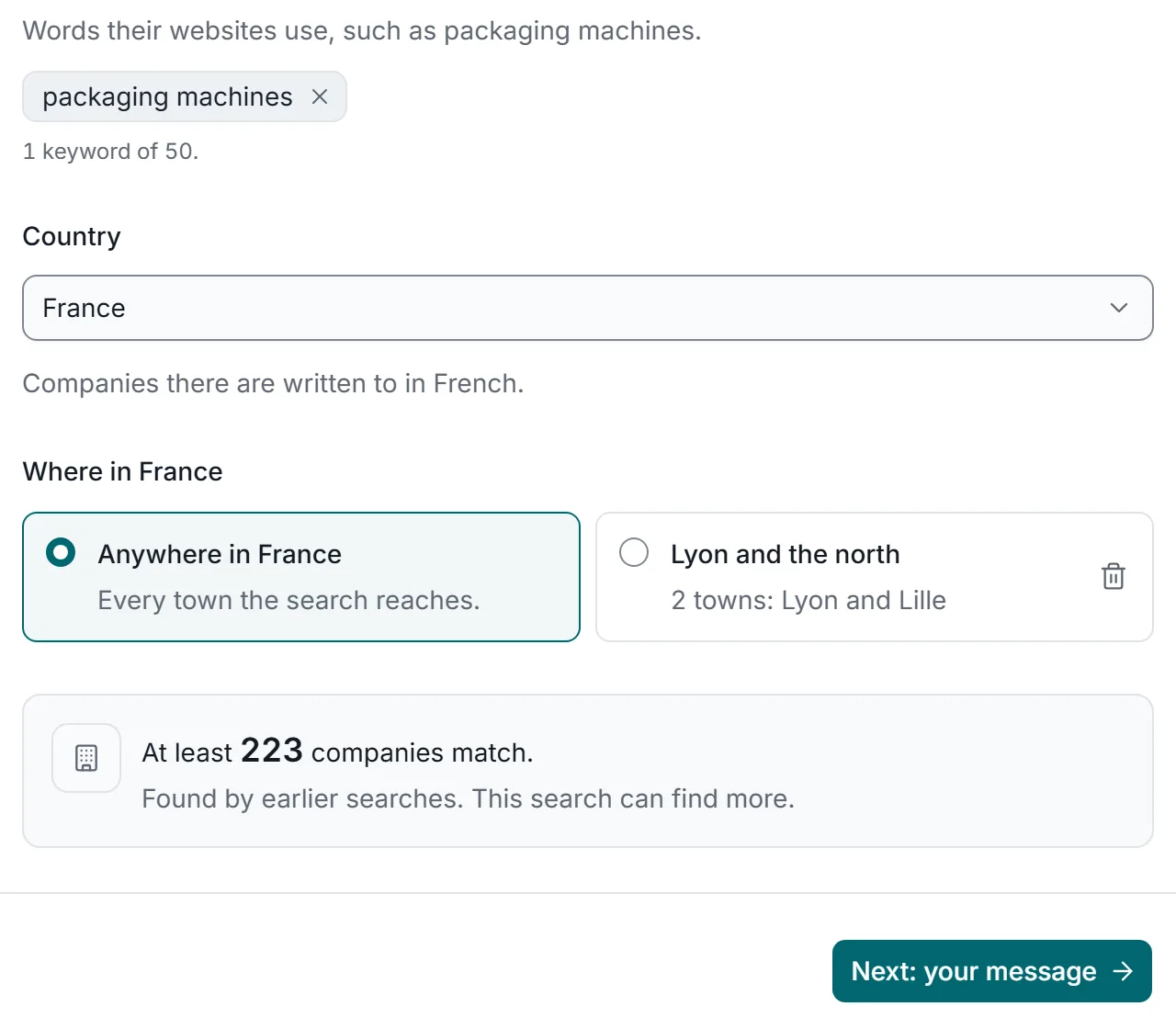 The new campaign page with sample data: typing the keyword packaging machines, adding it, then choosing France as the country.